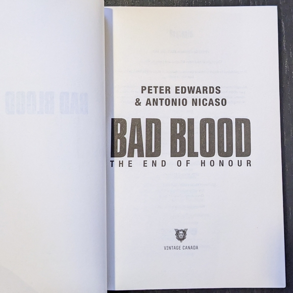 Bad Blood The End of Honour by Peter Edwards & Antonio Nicaso - Picture 3 of 4